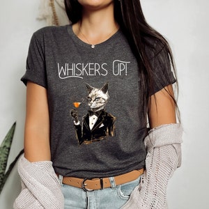 Cat Martini T Shirt, Whiskers Up Cat Shirt, Funny Cat Shirt, Cat Dad, Cat Mom, Cat Lover T Shirt, Cat Gift,