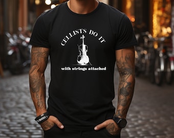 Unisex Cello Player Shirt - Unique Gift for Cellists - Cello Lover Tee - Musician Gift - Cello Teacher Apparel - Funny Cello Player Design