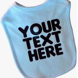 Personalized Baby Bib | Custom Embroidery with Your Text and Color | Adorable and Unique Baby Shower Gift | Practical Baby Essential