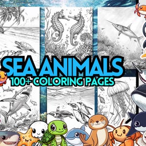 100+ Sea Animals Coloring Pages, Marine Life Coloring Sheets for Kids and Adults, Ocean Animals like Sharks, Jellyfish, Turtles and more!