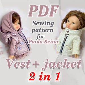 Set di cartamodelli PDF per giacca con cappuccio e cerniera e gilet con cappuccio e cerniera per bambola Paola Reina 32 cm