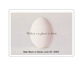 Wilco - A Ghost is Born Sticker