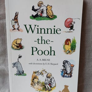 Winnie the Pooh Paperback book by A A Milne with decorations by E H Shepard 2013 edition