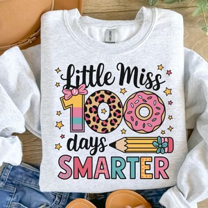 Little miss 100 Days Smarter, 100 Days of School Png, Little Miss Png, 100 Days Smarter png, Teacher Png, Student Png, 100 days donut png.