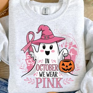 In October We Wear Pink svg Png, Breast Cancer Awareness Png, Retro Breast Cancer Png, Halloween Pink Ghost png, Halloween Shirt gift art.