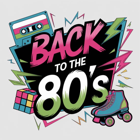 Back to the 80s PNG Sublimation, 80s PNG, 80s Retro, 80s T-shirt, 80s Clipart, 80s Birthday, 80s Neon, Instant Download, Sublimation design.