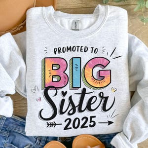 2025 Promu grande soeur png, chemise grande soeur png, cadeau grande soeur, chemise grande soeur, enfin grande soeur png, grande soeur png, famille png