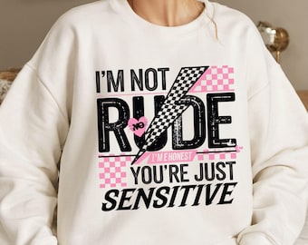 I'm Not Rude PNG Snarky Sarcastic Funny saying Png Retro Checkered Trendy Womens Sarcasm Png Sassy Png Funny Mom Attitude Png sublimation.