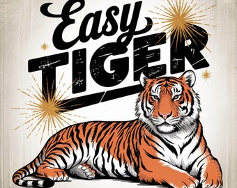 Tiger Png Trendy Retro T-Shirt Design - Lustiges Zitat PNG mit Tiger Grafik - Humorvoller Druck für Sublimation und DTG-Druck - Vintage Mädchen.