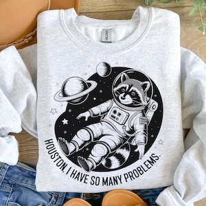 Houston, I Have So Many Problems, Retro Funny Vintage Raccoon In Space Animal Quotes and Sayings Shirt, Sticker SVG PNG Sublimation Designs