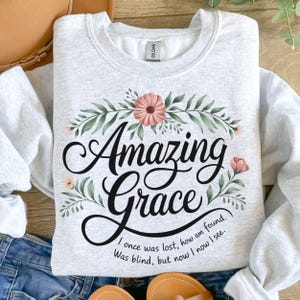 Amazing Grace PNG Christian PNG Sublimation Design Faith Jesus trendy PNG Shirt Clipart Christian shirt Easter Floral Art Wildflower png.