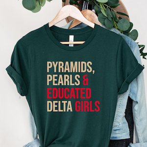 Delta Sigma Theta T-Shirt, Pyramids Shirt, Educated Deltas, Delta Girls, Delta Divas, Delta Sigma Theta, Crimson Tee, Crimson and Cream Tee