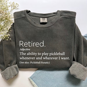 Funny Pickleball Sweat for Grandpa, Sweat for Dad, Funny Pickleball Gift for Grandpa, Pickleball Gift for Husband,Comfort Colors Sweatshirt