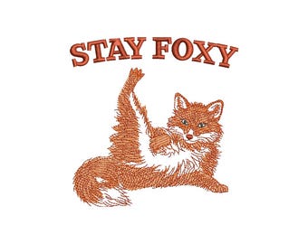 Stay Foxy – キュートなキツネの4x4フープ刺繍デザイン、名言パッチ – dst pes jef exp hus vp3 xxx – 即時ダウンロード