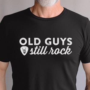Old Guys Still Rock Shirt, Funny Guitar Shirt for Men, Cool Grandpa T-Shirt, Dad Retirement Gift, Musician Retirement Shirt, Rock Music Fan