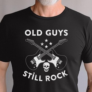 Old Guys Still Rock Shirt, Funny Guitar Shirt for Men, Cool Grandpa T-Shirt, Dad Retirement Gift, Musician Retirement Shirt, Rock Music Fan