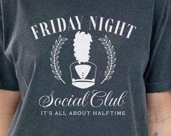 T-shirt du club social du vendredi soir pour maman du groupe, cadeau pour parent de fanfare, t-shirt pour célébrer la mi-temps