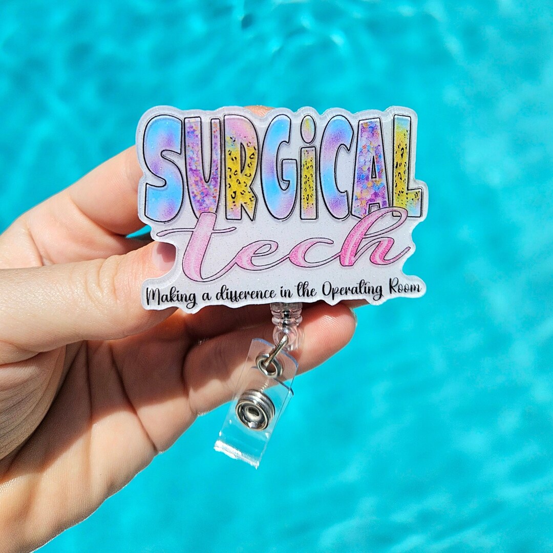 Surgical Tech Badge Reel Operating Room Surgery Technician Lanyard OR ...