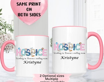 Hospice Nurse Personalized Mug Home Health Aide Gift New Nurse Hospice Admissions Drinkware Social Worker Accessories Hospice RN Palliative