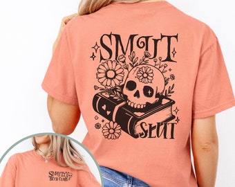 Smutty Book Club Shirt, Front And Back Print, Book Club Tee, Dark Romance Shirt, Spicy Book Lover Gift, Bookish Merch, Smut Book T Shirt