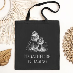 Foraging Tote Bag, Gift For Forager, Morel Mushroom Lover, Mushroom Hunter, Mycology Tote Bag, Funny Nature Lover Bag, Fungi Enthusiast Tote
