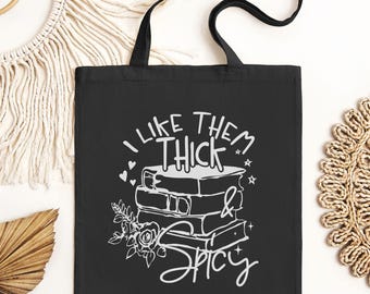 Thick & Spicy Tote Bag, Book Club Bag, Bookish Merch, Bookworm Bag, Romantasy Reading Tote Bag, Spicy Book Lover Gift, Bibliophile