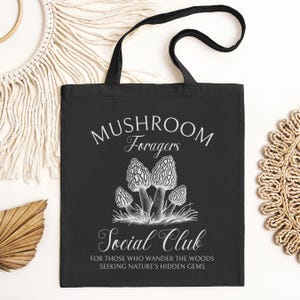 Foraging Tote Bag, Gift For Forager, Morel Mushroom Lover, Mushroom Hunter, Mycology Tote Bag, Funny Nature Lover Bag, Fungi Enthusiast Tote