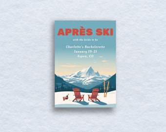 CUSTOM ORDER Apres Ski Invite Template