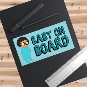 Baby Tina Belcher Bumper Sticker | Bob&#39;s Burgers Baby On Board Bumper Sticker Funny Silly Cute Outdoor Indoor Sticker Gift For Her For Him