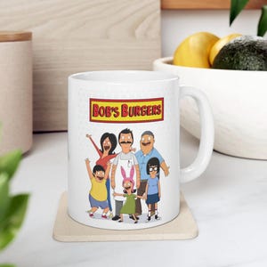 Bob&#39;s Burgers Mug | Bob&#39;s Burgers Ceramic Mug Cup Tina Louise Linda Bob Gene Belcher Teddy Gift For Her For Him Birthday Valentine&#39;s Day