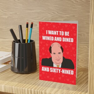 Kevin Malone Je veux voir un beau vin et un dîner et soixante-neuf cartes | Cartes The Office Dunder Mifflin pour la Saint-Valentin (1 ou 10 pcs)
