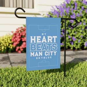 Manchester City Soccer Garden Flag for Outdoor Decor, My Heart Beats Man City Yard Sign, Sky Blue Football Fan Banner, Premier League Gift