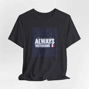 Always Victorious France T-Shirt, France National Team Tee, World Cup 2018 T-Shirt, Mbappé, France World Cup Winners Shirt, Soccer Fan