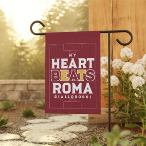 AS Roma Soccer Garden Flag for Outdoor Decor, My Heart Beats Roma Yard Sign, Giallorossi Football Fan Banner, Serie A Supporter Gift