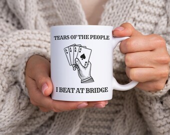 Taza de Bridge de cerámica de 325 ml - Lágrimas divertidas de la gente a la que vencí al bridge, Regalo ideal para amantes y aficionados al bridge