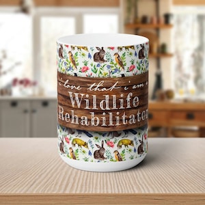 Wildlife Rehabilitation | Cute Unique Gift for Wildlife Rehabilitator | Wildlife Rehab Gift | Animal Rescue Rehabilitation Mug | Vintage