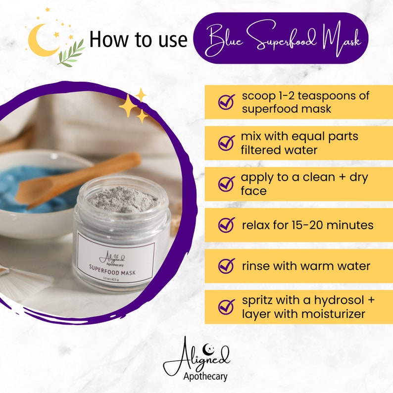 How to Use our Blue Spirulina Mask:
1.Mix 1-2 teaspoons of clay with equal parts water.
2. Apple to a clean and dry face
3. Relax for 15-20 minutes, and rinse with warm water
4. Finish with a hydrosol and moisturizer