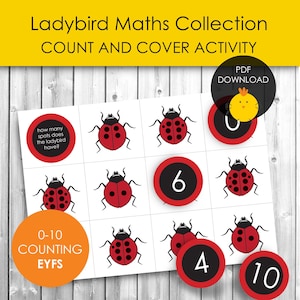 May include: A counting activity sheet with ladybug illustrations and number circles. The sheet includes the text "Ladybird Maths Collection COUNT AND COVER ACTIVITY" and "0-10 COUNTING EYFS". The ladybugs are red with black spots.