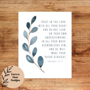 Proverbs 3:5-6, Trust in the Lord with all your heart, Bible Verse Wall Art Print, Scripture Printable Christian Gift