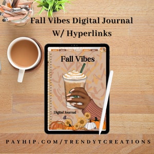 Fall Vibes Digital Journal Digital Daily Journal Pages, Digital Journal for iPad, Goodnotes and Notability, Hyperlinked Journal Fall themed
