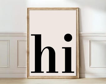 Hi Print Hello Poster Hi Poster Typography Print Entrance Print Office Print Beige Print Beige Wall Art Minimalist Print | DIGITAL DOWNLOAD