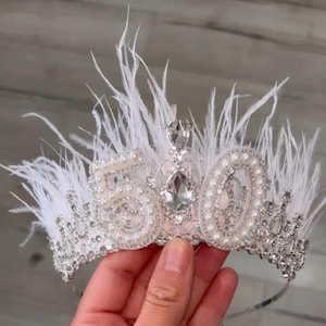 Birthday crown, personalised to any age. Pearl and feather crown for Birthdays. 16th, 18th, 21st, 30th, 40th, 50th.