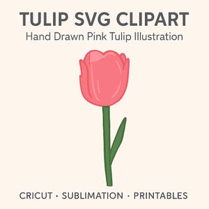 Pink Tulip SVG – Hand Drawn Spring Flower Clipart for Cricut, Stickers & Sublimation
