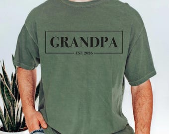 Comfort Colors® Custom Grandpa 2026 Shirt, Personalized New Gramps Tee
