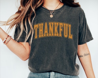 Comfort Colors® Thankful Shirt, Family Thanksgiving Shirt, Religious Thanksgiving Shirt, Bible Verse Tee, Fall Vibes Outfit