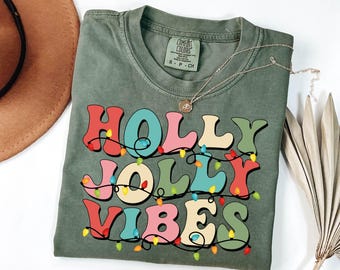 Comfort Colors® Holly Jolly Christmas Shirt : Family Holiday Shirt, Cute Xmas Party Tee