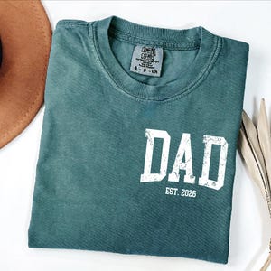 Comfort Colors® Custom Dad Shirt, Cute Fathers Day Gift, Christmas Gift For Dad, New Dad Shirt, Custom Dad Est Shirt, Gift for Grandpa zdjęcie 7