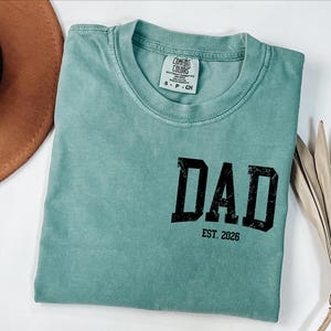 Comfort Colors® Custom Dad Shirt, Cute Fathers Day Gift, Christmas Gift For Dad, New Dad Shirt, Custom Dad Est Shirt, Gift for Grandpa zdjęcie 5