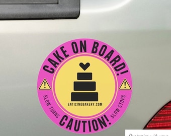 CAKE ON BOARD car magnet