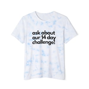 Ask About Our 14 Day Challenge Herbalife Coach Tee